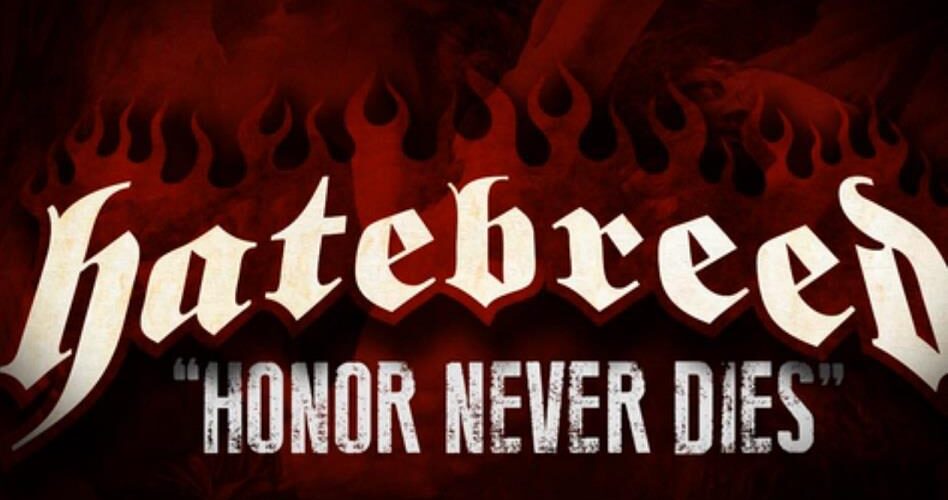 The logo for hatebreed honor never dies.