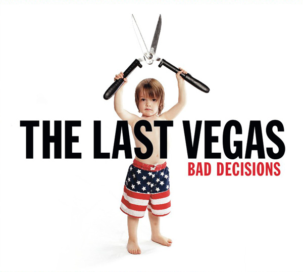 The last vegas bad decisions.