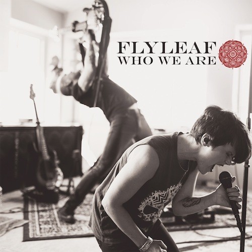 flyleaf who we are