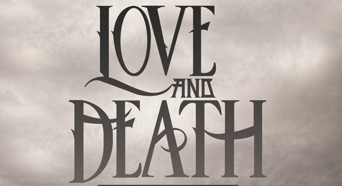 The cover of love and death.