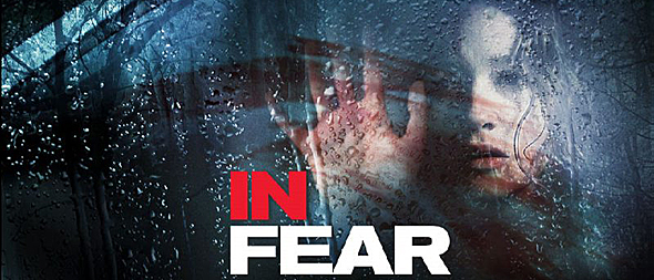 In Fear Movie Review Cryptic Rock