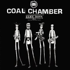 Darkdays-coalchamber