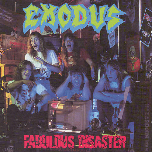 Exodus_-_Fabulous_Disaster