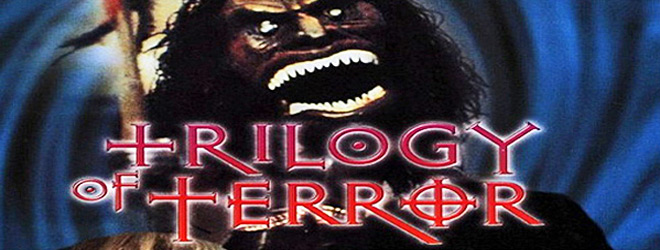 Triology of Terror