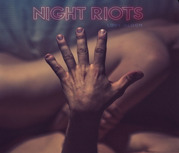 night riot love album