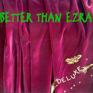 Better_Than_Ezra_Deluxe