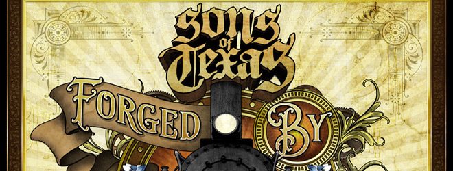 Sons of Texas - Forged By Fortitude (Album Review) - Cryptic Rock