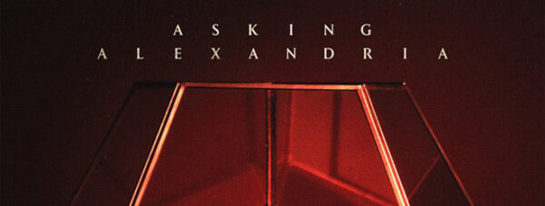 Asking Alexandria - Asking Alexandria (Album Review) - Cryptic Rock