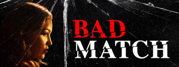 bad match movie review