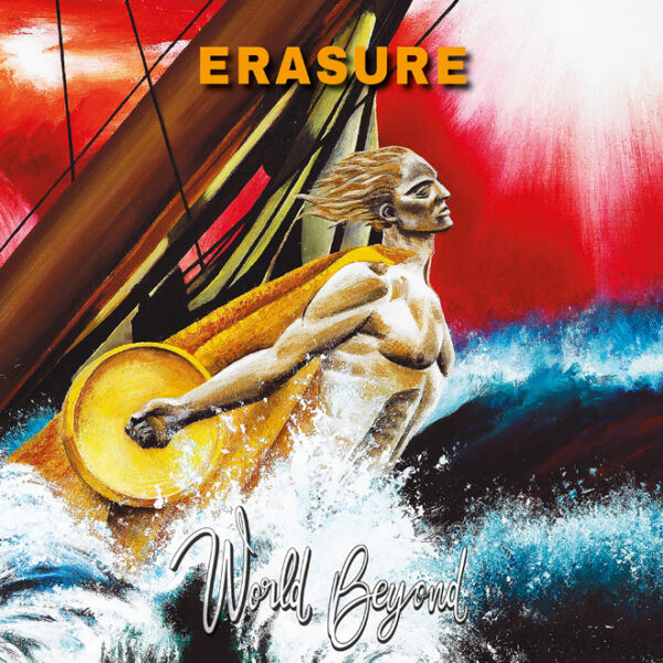 Erasure World Beyond (Album Review) Cryptic Rock