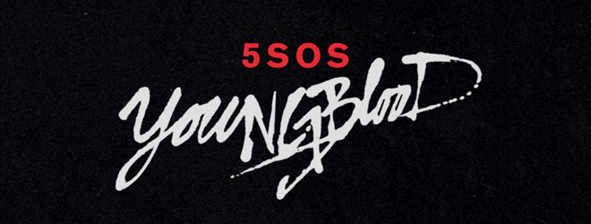 5 Seconds Of Summer Youngblood Album Review Cryptic Rock
