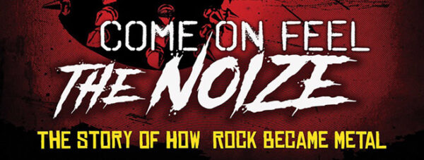 Come On Feel The Noize Slide 600x227 