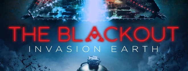 THE BLACKOUT Official Trailer (2020) Invasion Earth, Action, Sci