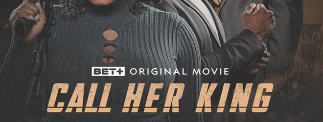 call her king movie review