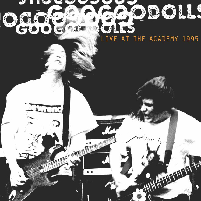 Goo Goo Dolls - Live at The Academy 1995 album cover