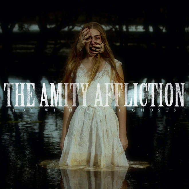 The Amity Affliction - Not Without My Ghosts Album Cover