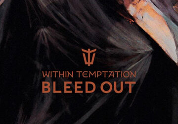 Within Temptation's Bleed Out Album Out Now