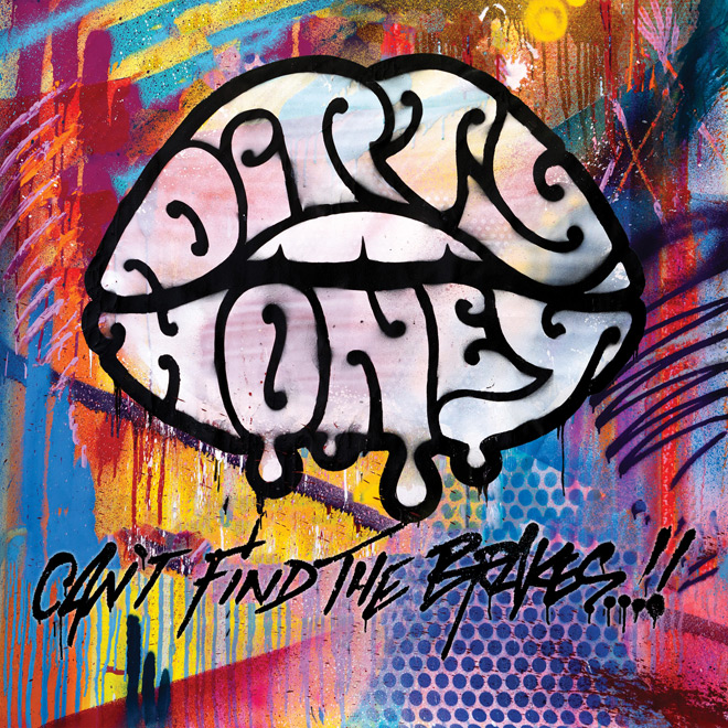 Dirty Honey - Can't Find The Brakes album artwork