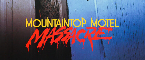 Mountaintop Motel Massacre vhs artwork