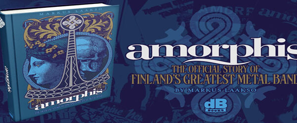 Amorphis: The Official Story of Finland's Greatest Metal Band cover