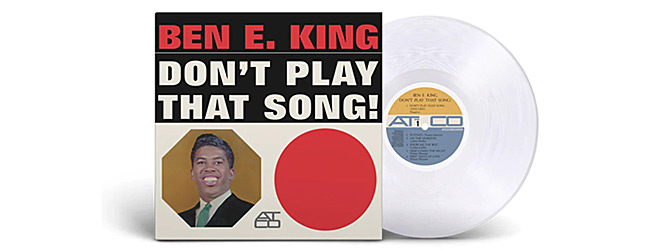 Ben E. King - Don't Play That Song! clear vinyl Atlantic Records