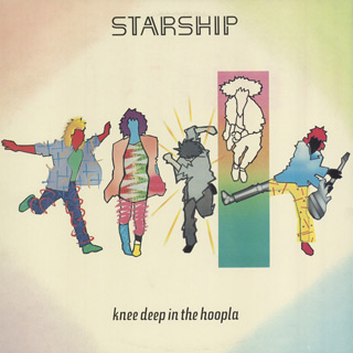 Starship - Knee Deep in the Hoopla art