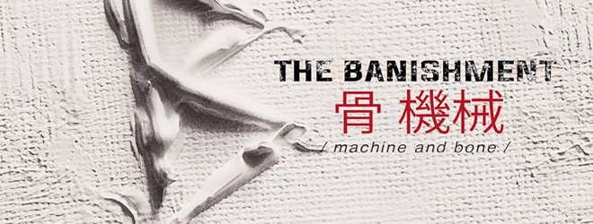 The Banishment - Machine and Bone album art