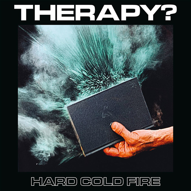 Therapy? - Hard Cold Fire art