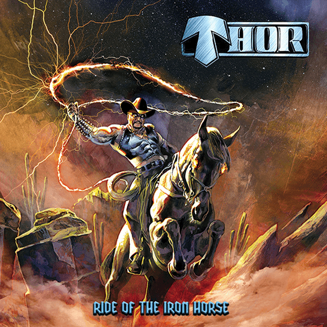 Thor - Ride of the Iron Horse / Cleopatra Records (2024)