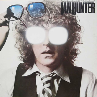 Ian Hunter - You're Never Alone with a Schizophrenic