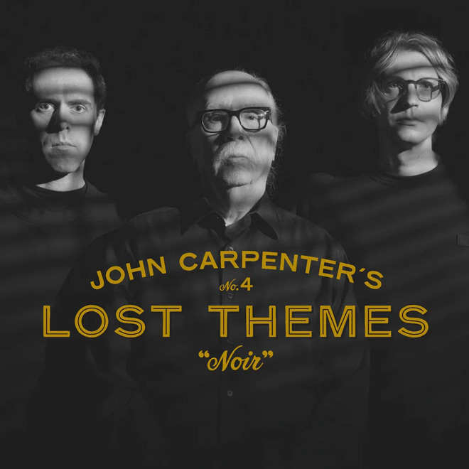 John Carpenter - Lost Themes: Noir 