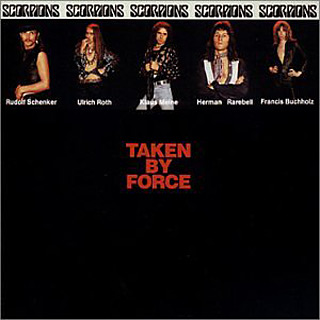 Scorpions - Taken by Force 