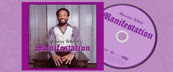 Maurice White Manifestation CD