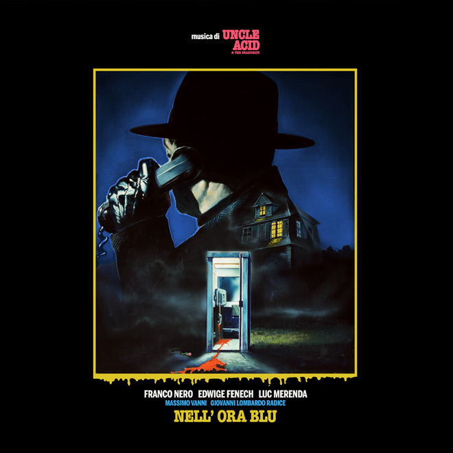 Uncle Acid & the Deadbeats - Nell' Ora Blu album 