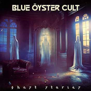 Blue Oyster Cult - Ghost Stories 