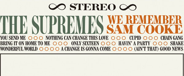 The Supremes We Remember Sam Cooke