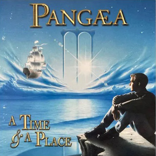 Pangaea - A Time and A Place 