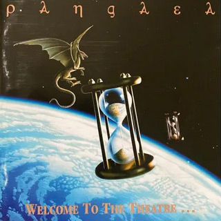 Pangaea - Welcome To The Theatre 