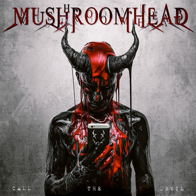 Mushroomhead - Call the Devil