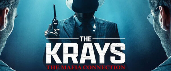 The Krays - The Mafia Connection