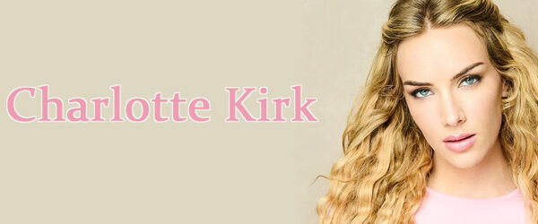 Charlotte Kirk interview