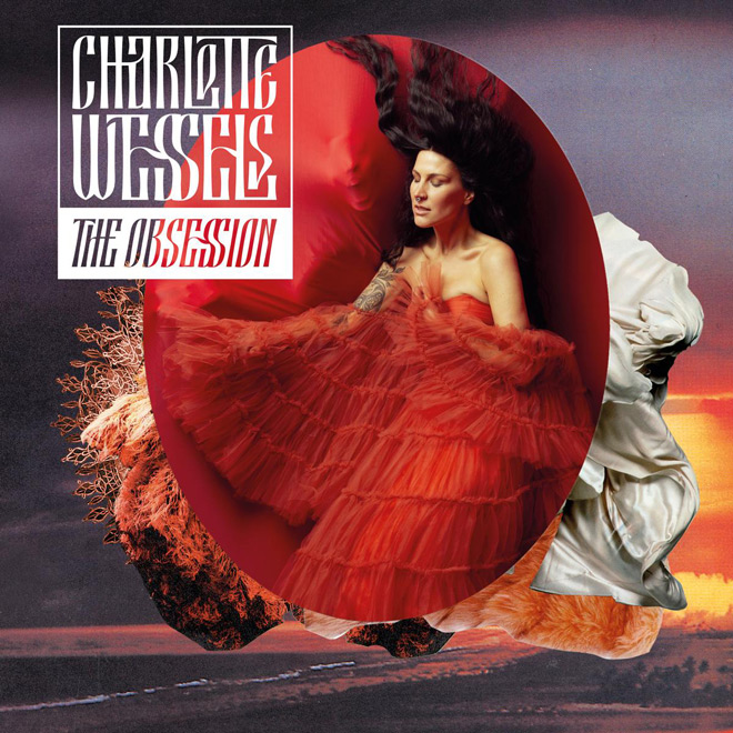 Charlotte Wessels - The Obsession 