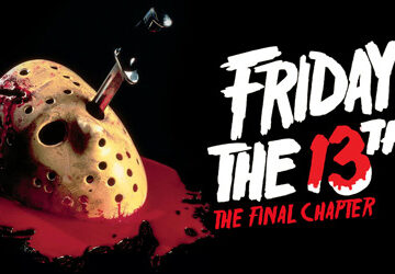 Friday the 13th: The Final Chapter / Paramount Pictures (1984)