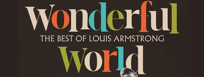 Wonderful World: The Best of Louis Armstrong