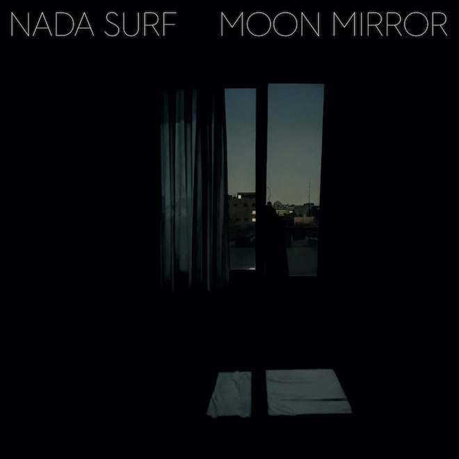 Nada Surf - Moon Mirror 