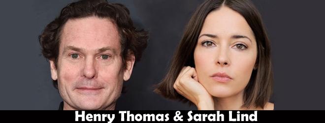 Henry Thomas & Sarah Lind