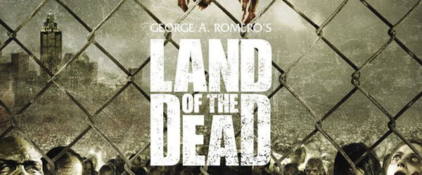 Land of the Dead (2005) 4K