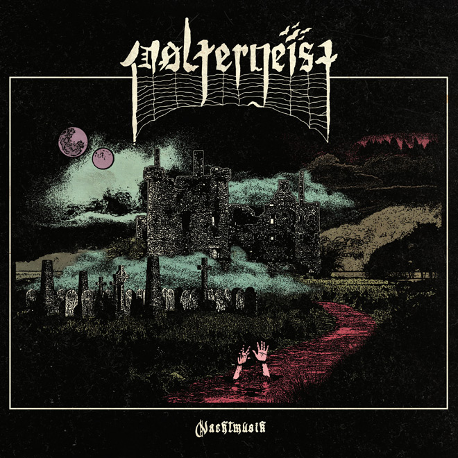 Poltergeist - Nachtmusik / Bad Omen Records (2024) 