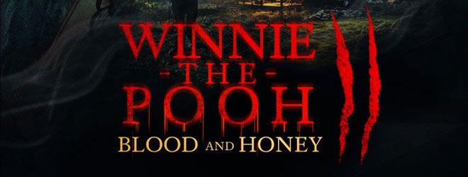 Winnie-the-Pooh: Blood and Honey 2 / ITN Studios (2024) 