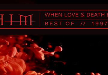 HIM - When Love and Death Embrace - The Best of HIM 1997-2003 / BMG (2024)